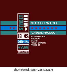 
Typography slogan for streetwear tshirt design