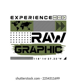 Typography slogan for streetwear tshirt design