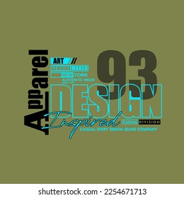 Typography slogan for streetwear tshirt design