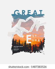 typography slogan with sunset in hand sign illustration