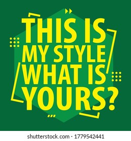 Typography slogan for t shirt design