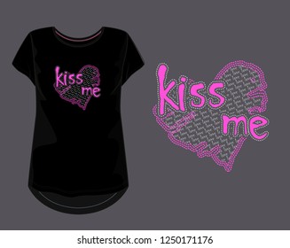 Typography slogan for t shirt printing design. kiss me.