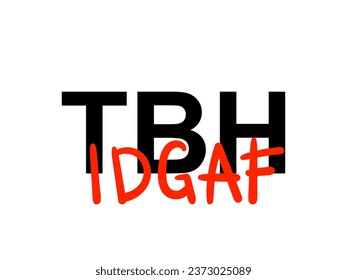 Typography slogan for t shirt printing, phrase written tees, fashion prints, posters, cards, stickers.