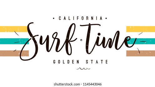 Typography slogan for tee shirt, vector graphic for tee printing. California golden state surf time.