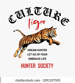 typography slogan with tiger illustration typography slogan with tiger illustration