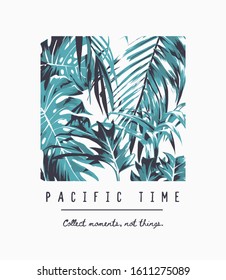 typography slogan with tropical jungle illustration on black background