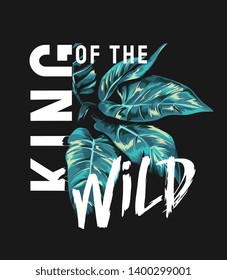 typography slogan with tropical leafs illustration