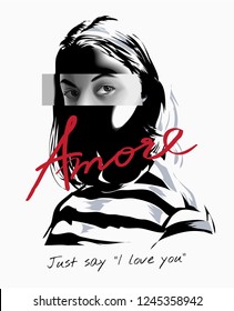 typography slogan with woman eye illustration, Amore is the Italian word for "love"