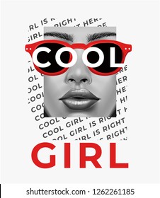 typography slogan with woman face on sunglasses illustration