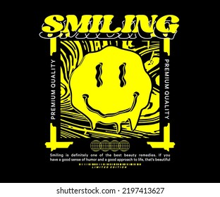 typography  smiling, graphic design for creative clothing, for streetwear and urban style t-shirts design, hoodies, etc.