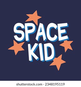 Tipografía Niño espacial con estrellas Ilustración vectorial Gráfica lista para imprimir aislado en fondo azul marino