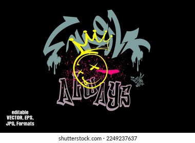 typography street art graffiti slogan print with spray effect for graphic tee, Smaile Always typography