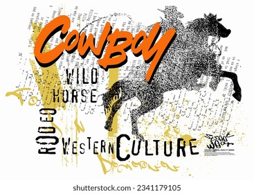 typography street art graffiti with spray splash effect, grunge art cowboy rodeo, rodeo, cowboy, urban Graffiti street art style slogan for t shirt or sweatshirt