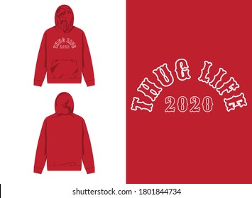 Typography Street Wear Hoodie Thug Life 2020