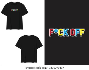 Typografie Street Traar T-Shirt F*ck off mit Regenbogenfarben 