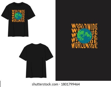 Typography Street Wear T-shirt World Wide With World Illustration