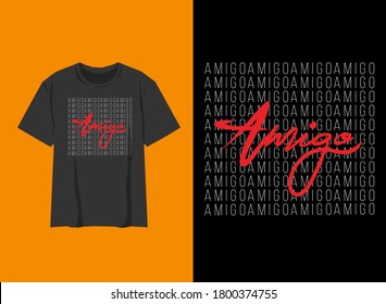 Typography Streetwear T-Shirt
Amigo Typography Design