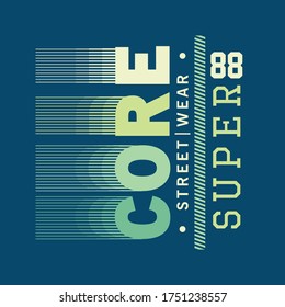 typography stylish graphic design, for tshirt print, vector illustration