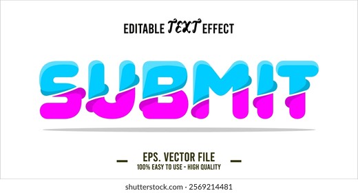 typography SUBMIT word art illustration, editable text effect, eps file format	