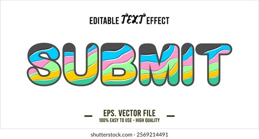 typography SUBMIT word art illustration, editable text effect, eps file format	