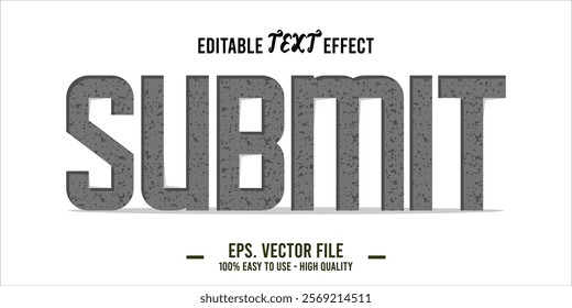 typography SUBMIT word art illustration, editable text effect, eps file format	