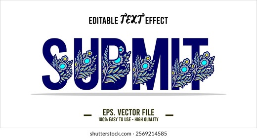 typography SUBMIT word art illustration, editable text effect, eps file format	