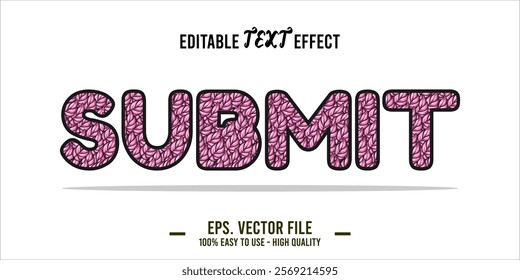 typography SUBMIT word art illustration, editable text effect, eps file format	