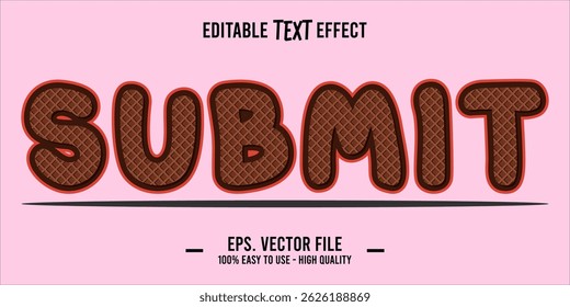 typography SUBMIT word art illustration, editable text effect, eps file format