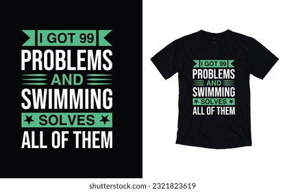 Typography Swimming t-shirt design. Vector T shirt