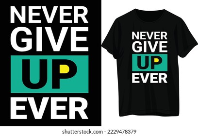 Typography T -Shirt Design .