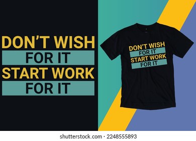 Typography T -Shirt Design .
