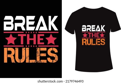 Typography T shirt design with an awesome quote