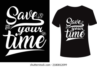 Typography T Shirt Design with Awesome quote