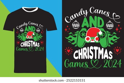 typography t shirt design "candy canes and christmas cames 2024