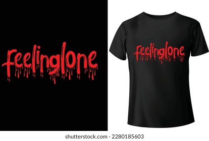 Typography T Shirt Design - Custom Eps Vector - Print Ready Design