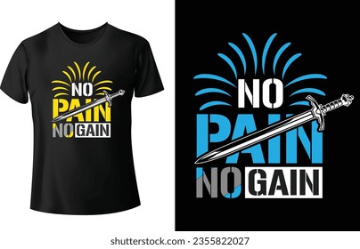 Typography t shirt design . No pain no gain motivational typography t shirt design.