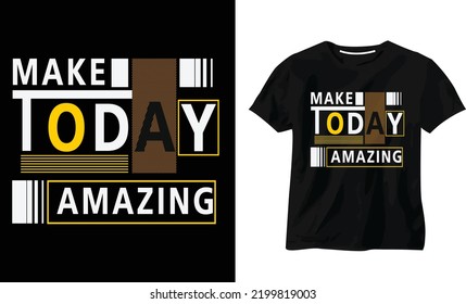 Typography T Shirt Design Vector