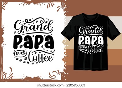 Typography T shirt design vector. Coffee t shirt design.