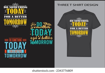 TYPOGRAPHY T SHIRT DESIGN AND VECTOR