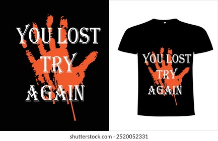 Typography t shirt design. vintage typography for t shirt design
you lost try again