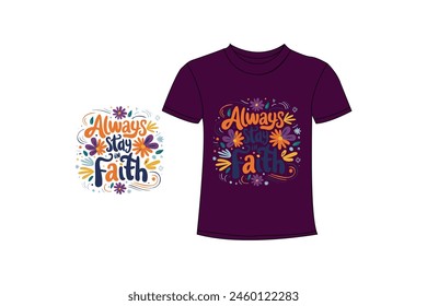 Typography t shirt lettering motivational quotes design. Template vector art illustration with vintage style. Trendy apparel fashionable with calligraphy