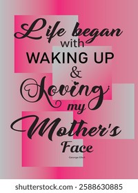 typography T shirt mothers day life began mother