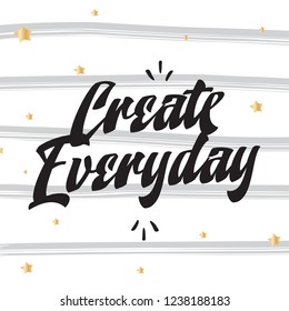 Typography for t shirt or sweatshirt printing and embroidery. Print for tee. Inspirational quote, motivation.