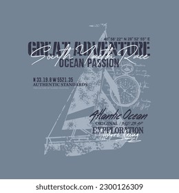 typography for t shirt, vector great adventure ocean passion design graphic illustration