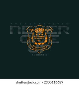 typography for t shirt, vector never give up the next system design graphic illustration