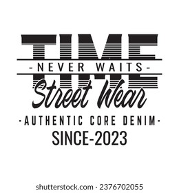 typography tee shirt design.Clothing,t shirt,apparel and other uses.Vector print, typography, poster etc.
