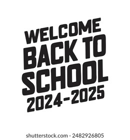 Typography template for Welcome Back to School text vector greeting