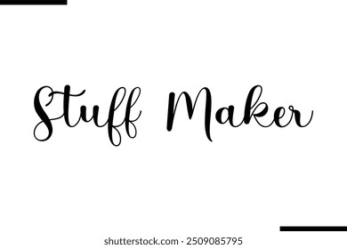 Typography Text Art Saying Stuff Maker