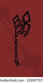 Typography text design. Weapons name texted. Barbarian axe.