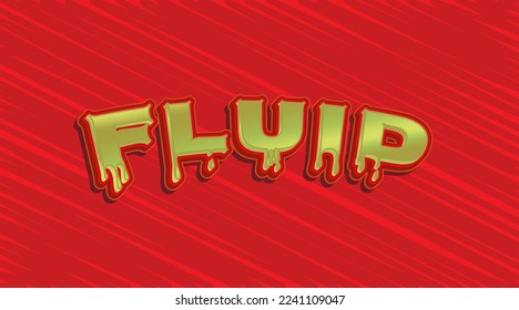 Typography Text Effect - Fluid Word Slogan Editable. Effects Can be applied in the Graphic Styles Panel.